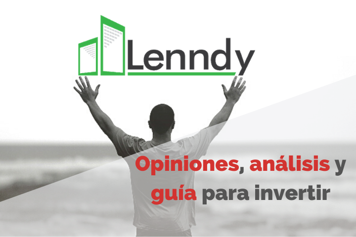 Invertir en Lenndy. Opiniones y Review 2023